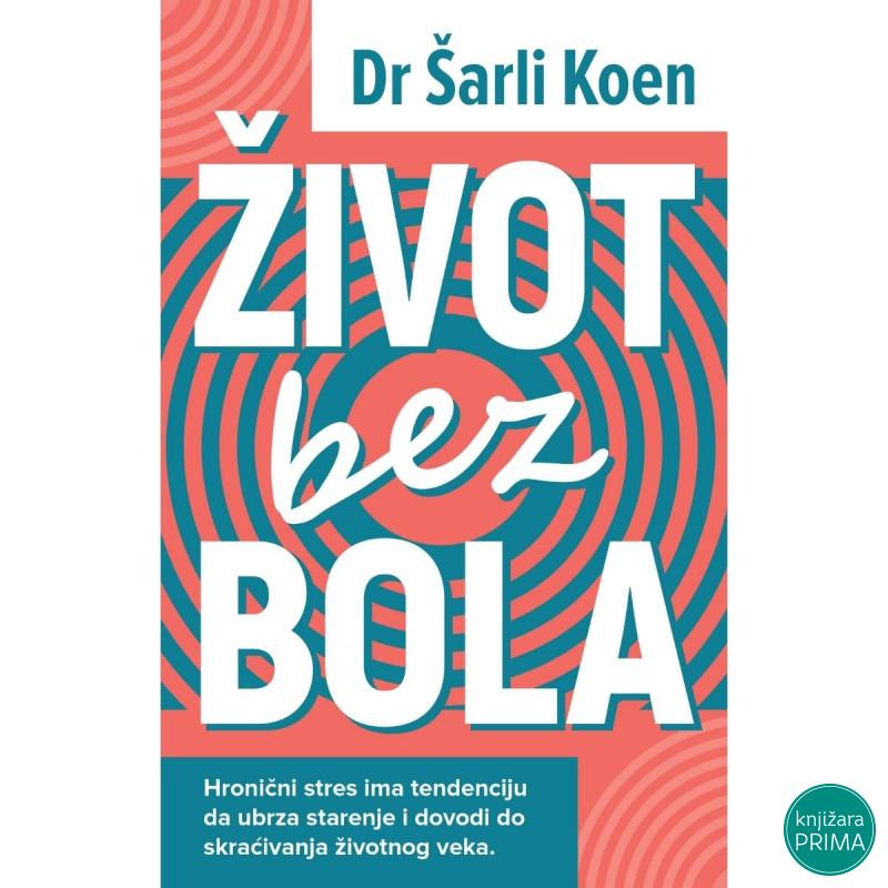 Život bez bola - Šarli Koen 