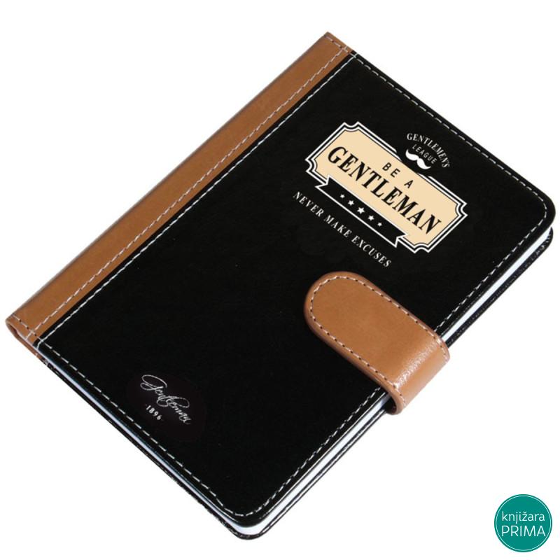 Notes GENTLEMAN Never make excuses 