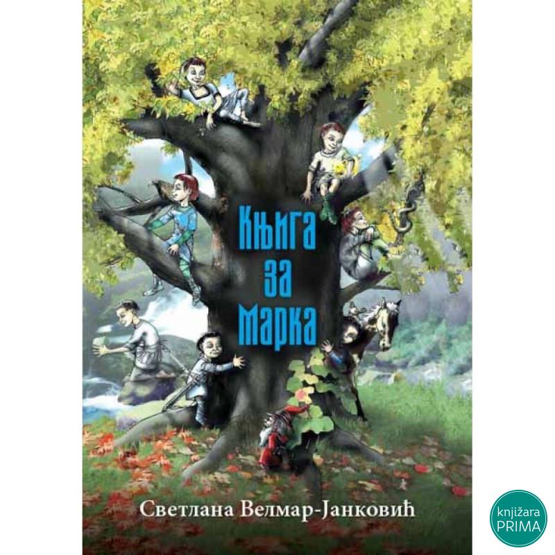 Knjiga za Marka Vulkan - Svetlana Velmar Janković 