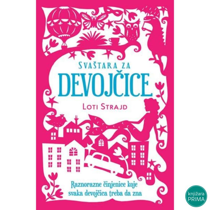 Svaštara za devojčice 