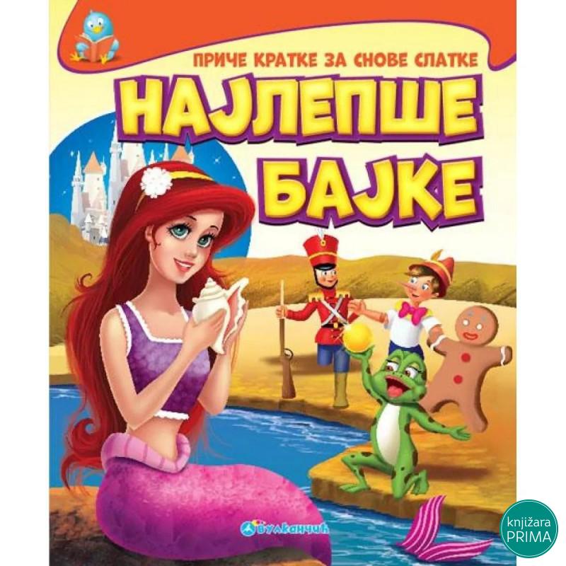 Priče kratke za snove slatke najlepše bajke VULKAN 