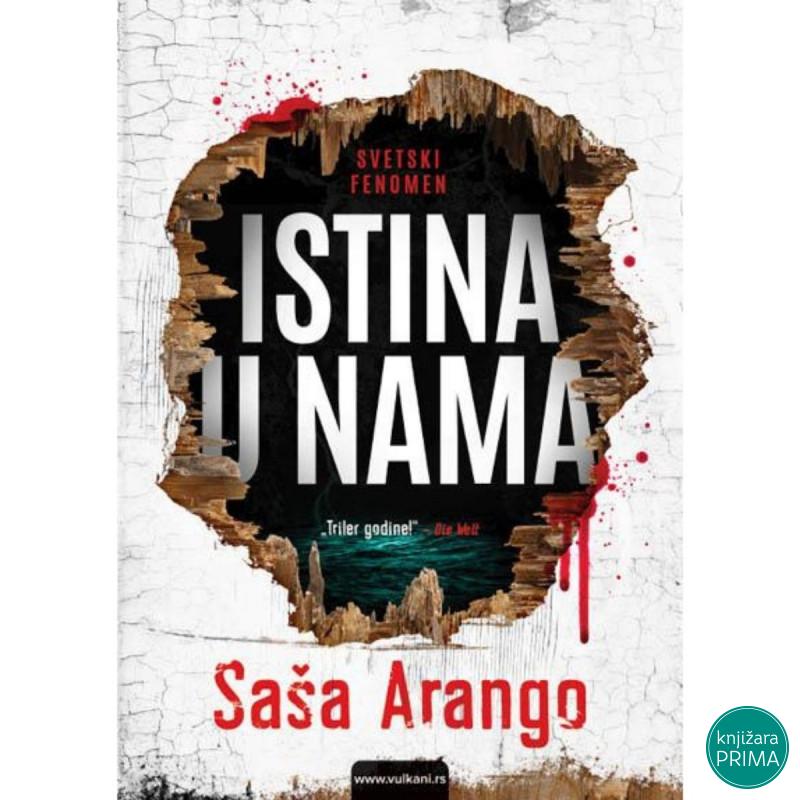 Istina u nama - Saša Arango VULKAN 