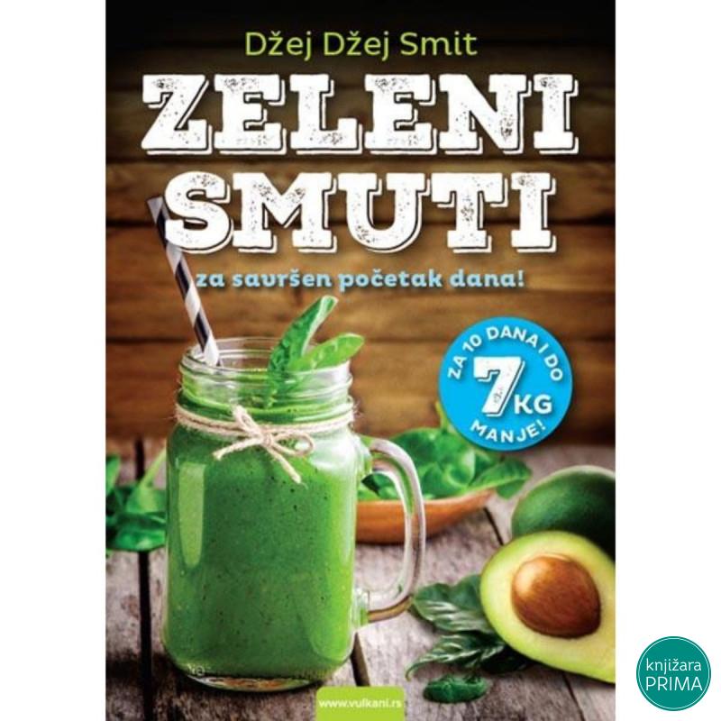 Zeleni smuti - Džej Džej Smit VULKAN 