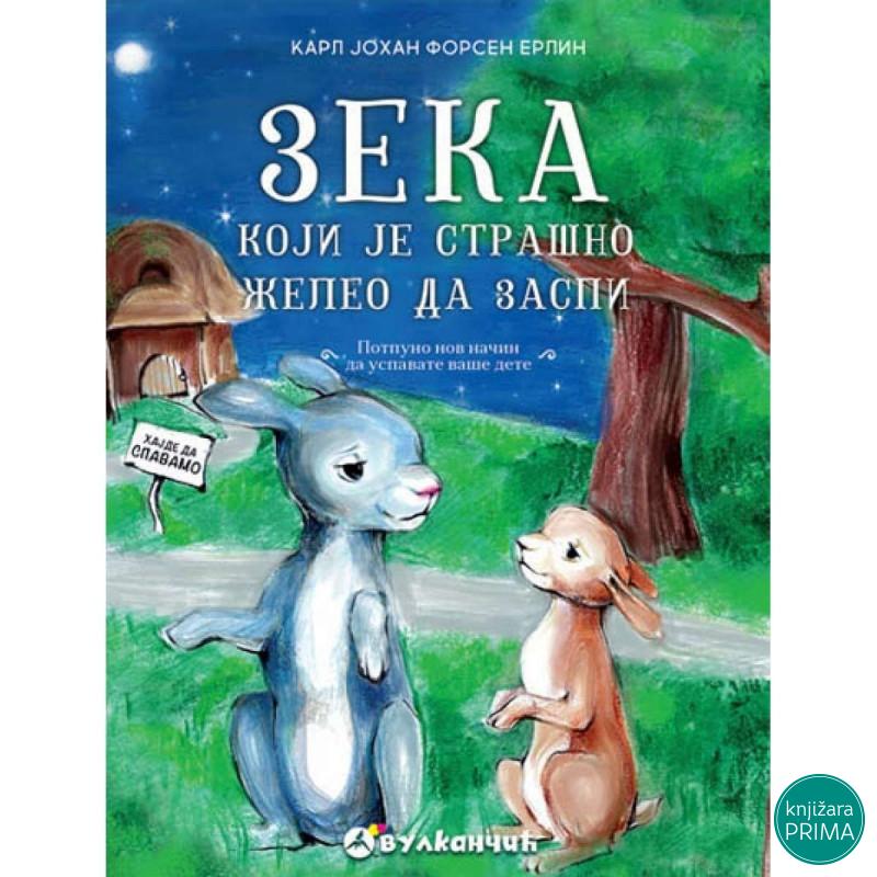 Zeka koji je strašno želeo da zaspi - Johan Forsen Erlin VULKAN 