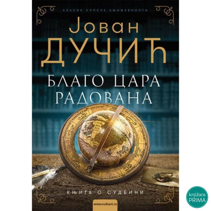 Blago Cara Radovana - Jovan Dučić VULKAN 