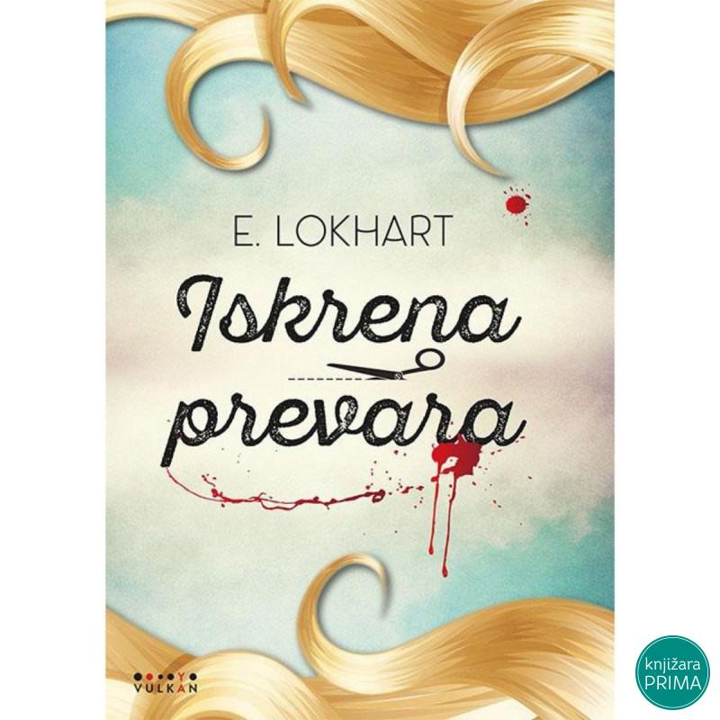 Iskrena prevara - E. Lokhart VULKAN 