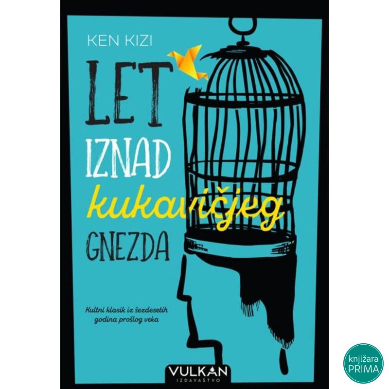 Let iznad kukavičjeg gnezda - Kene Kizi 