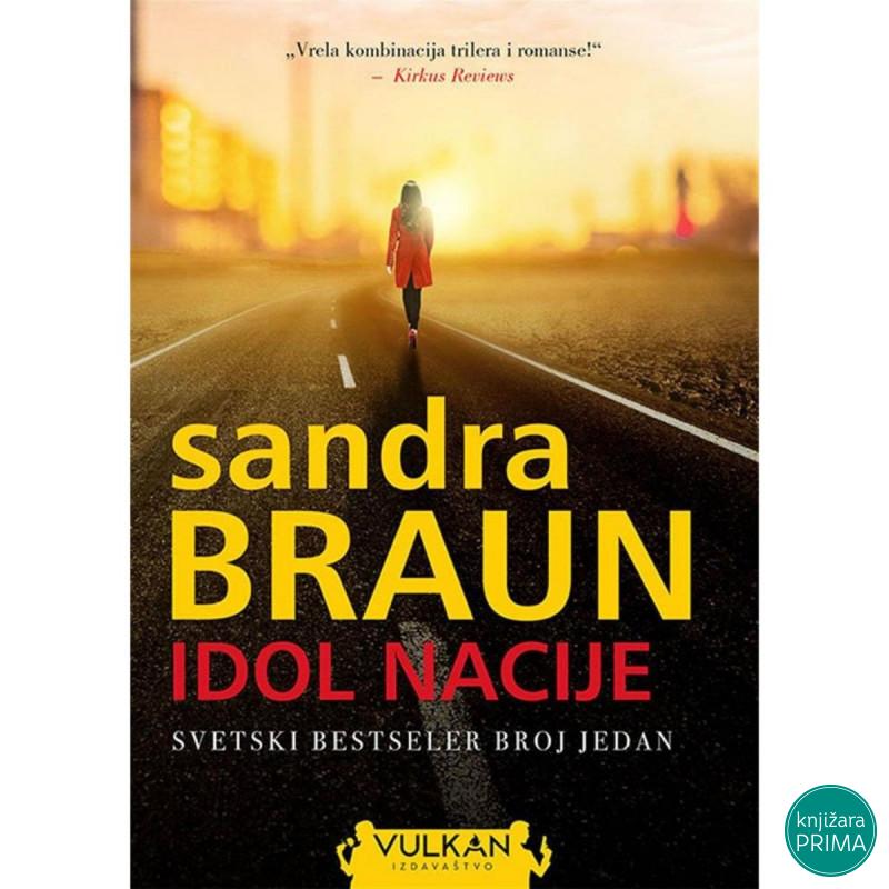 Idol nacije - Sandra Braun VULKAN 