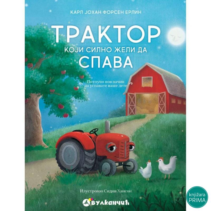 Traktor koji silno želi da spava VULKAN 