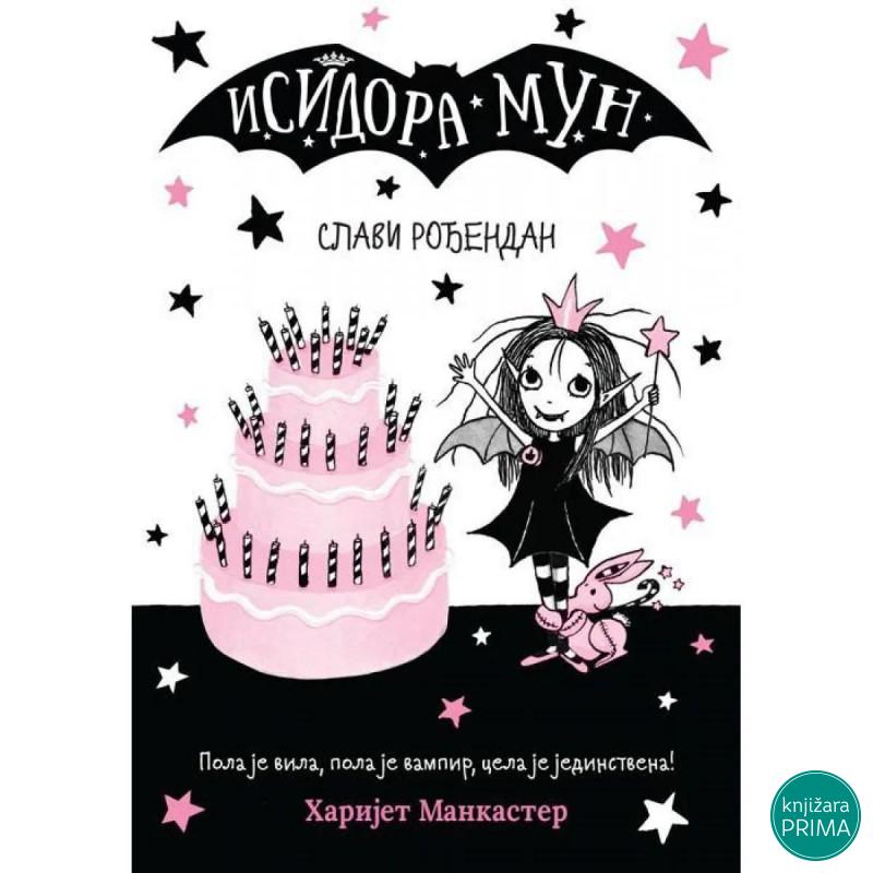 Isidora Mun slavi rođendan - Harijet Mankaster VULKAN 