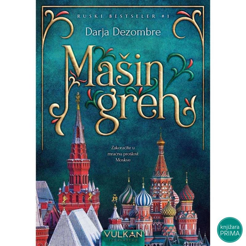 Mašin greh - Darja Dezombre VULKAN 