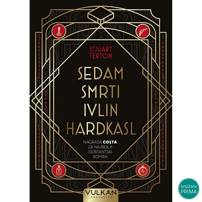 Sedam smrti - IVLIN HARDKASL Stjuart Terton VULKAN 