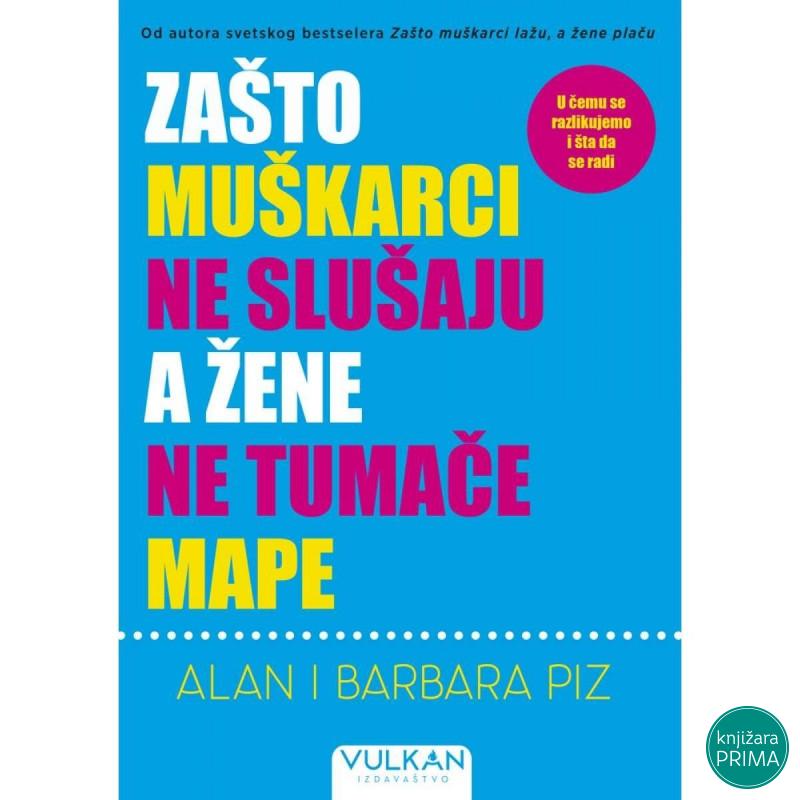 Zašto muškarci ne slušaju a žene ne tumače mape - Alan I Barbara Piz VULKAN 
