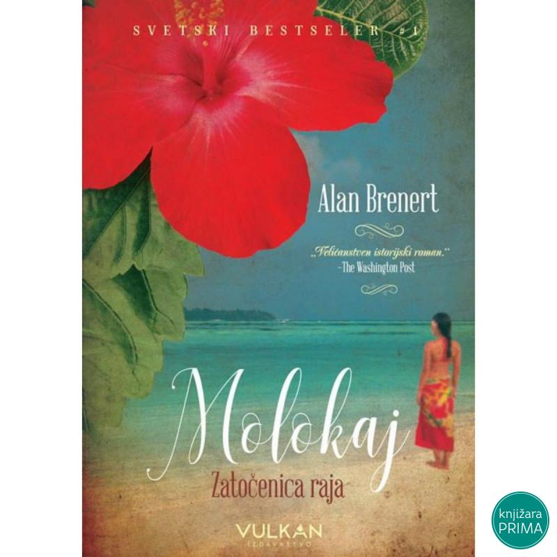 Molokaj zatočenica raja - Alan Brenert VULKAN 