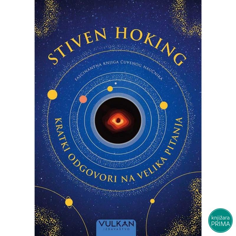 Kratki odgovori na velika pitanaj -Stiven Hoking VULKAN 