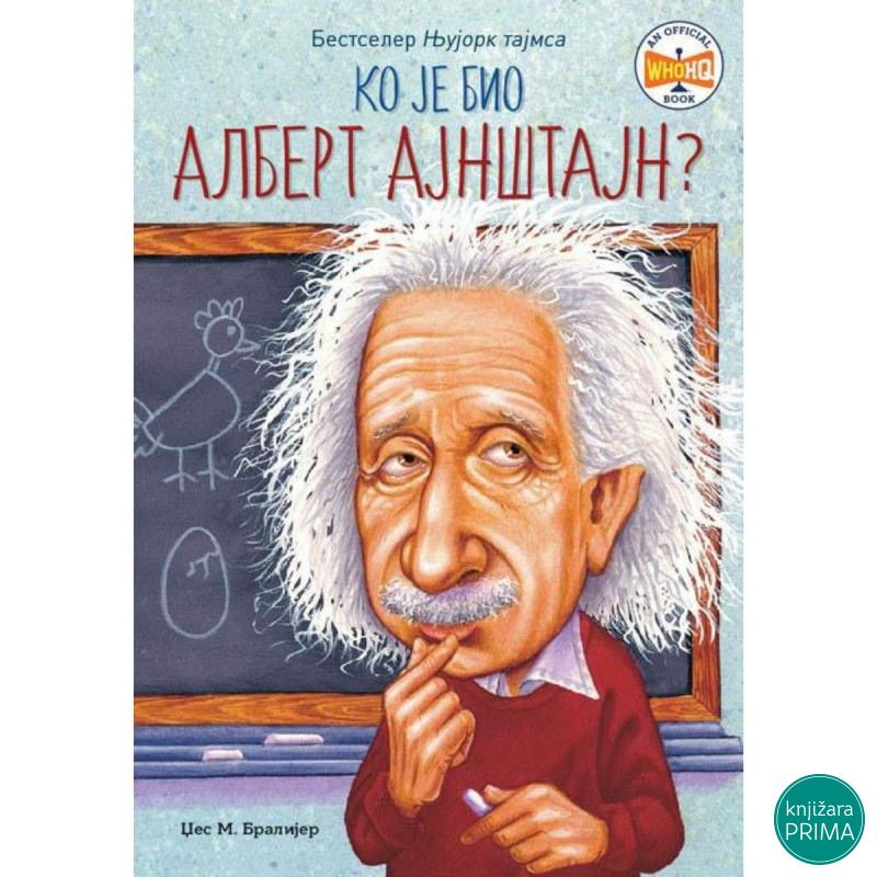 Ko je bio Albert Ajnštajn - Džes M. BralijerVULKAN 