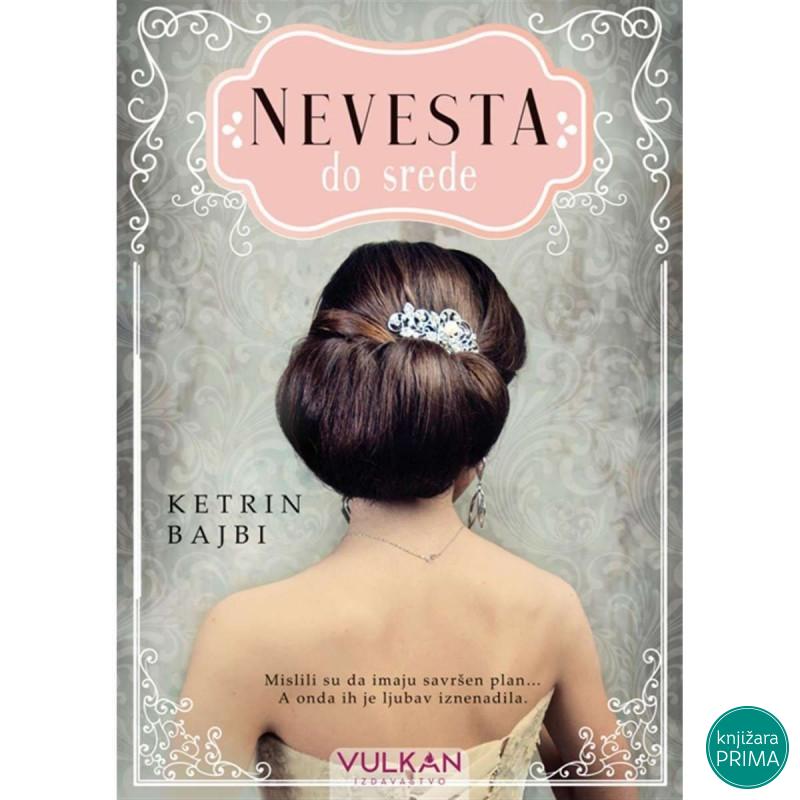 Nevesta do srede - Ketrin Bajbi VULKAN 