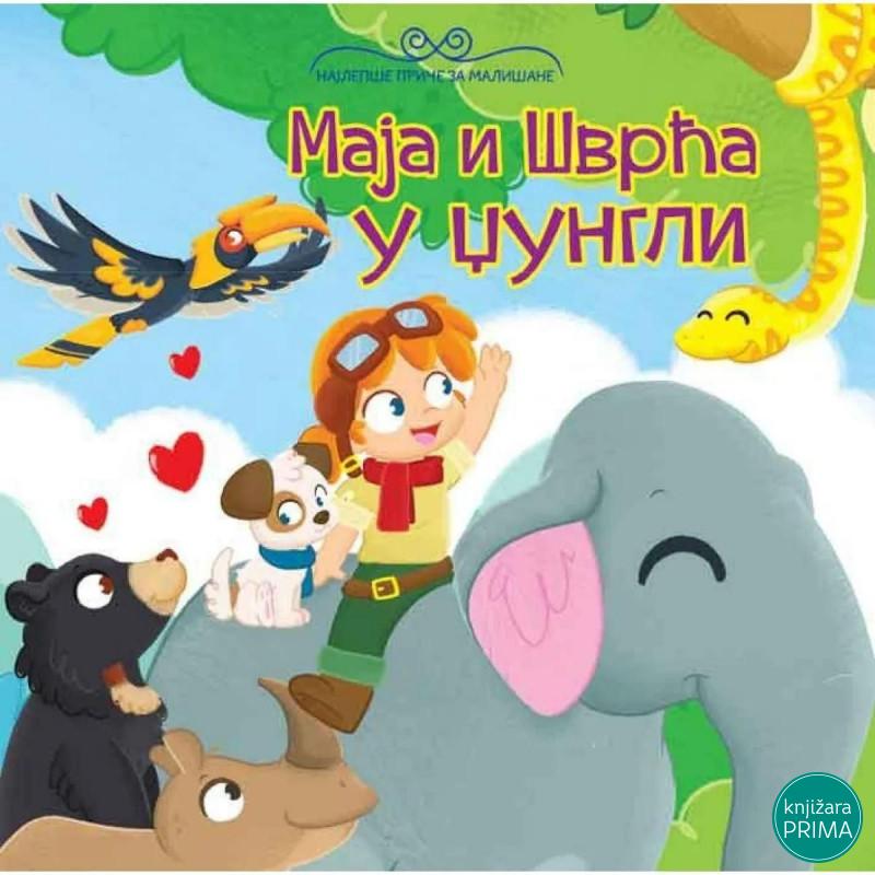 Najlepše priče za mališane Maja i Švrća udžungli VULKAN 