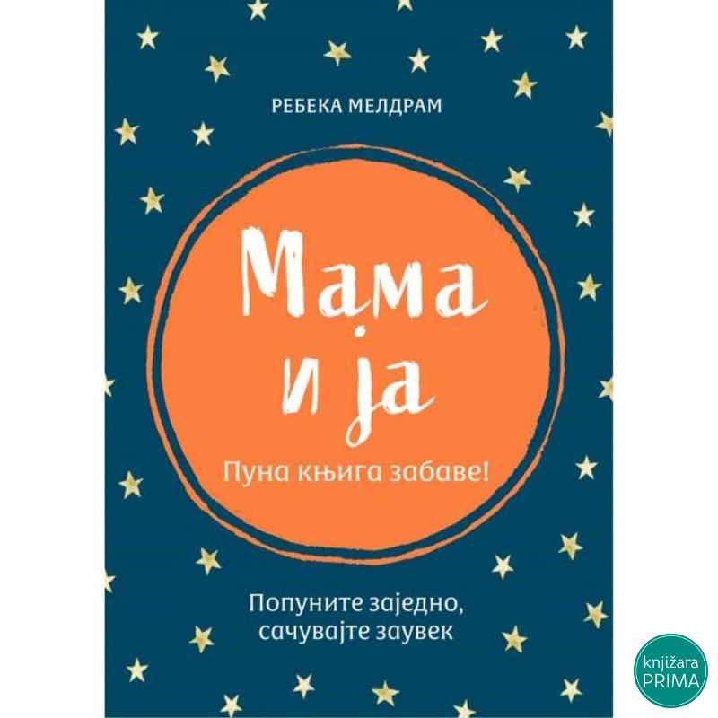 Mama i ja - Rebeka Maldrem VULKAN 