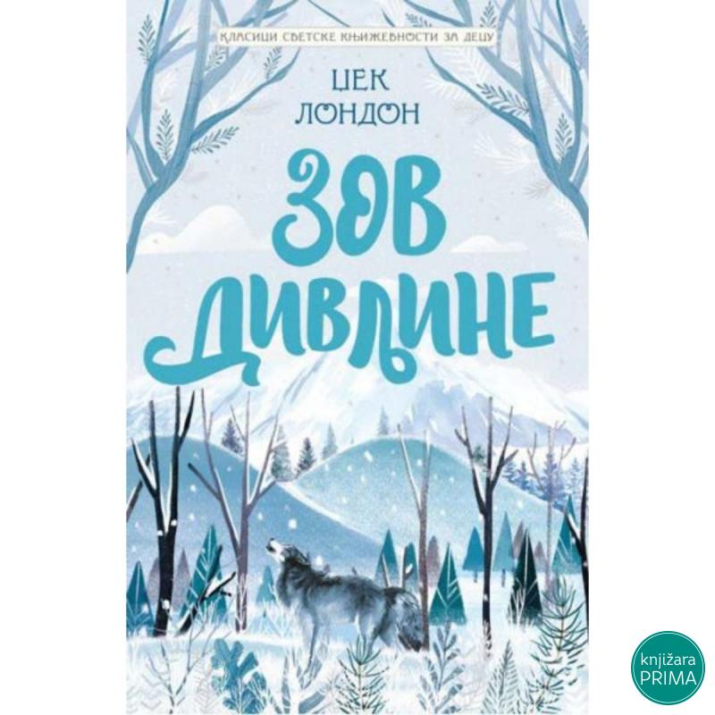 Zov divljine - Džek London VULKAN 