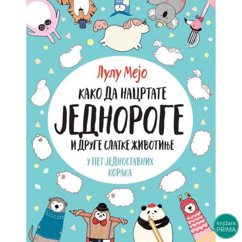Kako da nacrtate jednoroge i druge slatke životinje VULKAN 