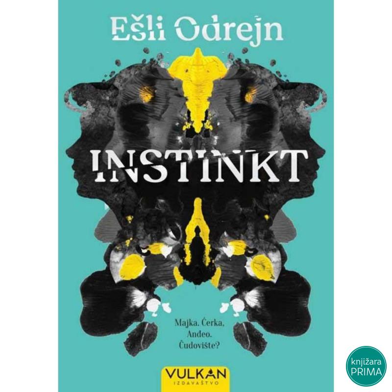 Instikt - Ešli Odrejn VULKAN 