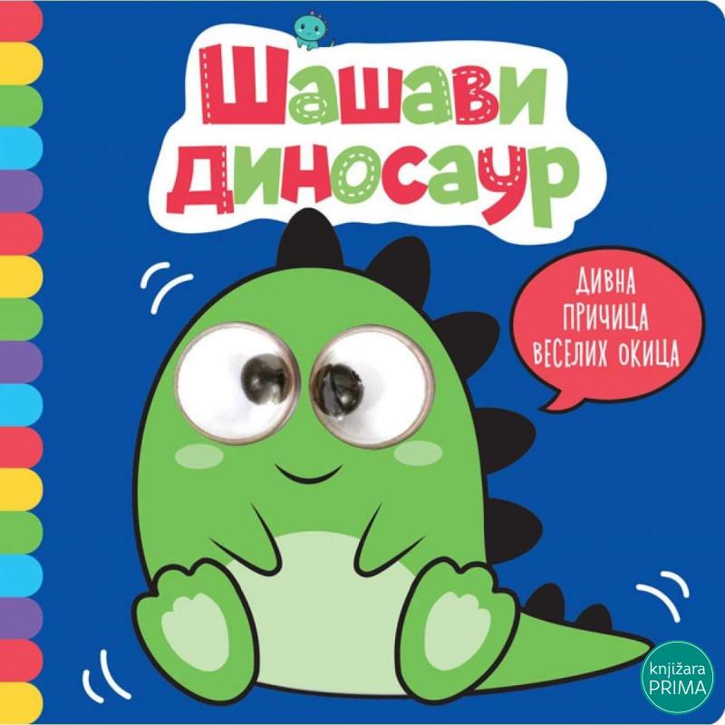 Divna pričica veselih okica šašavi dinosaur VULKAN 