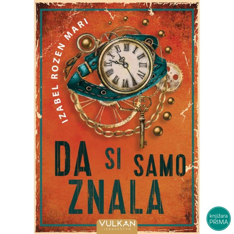 Da si samo znala - Izabel Rozen-MariVULKAN 