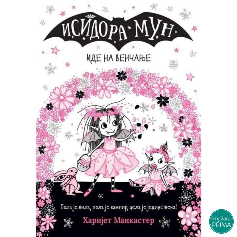 Isidora Mun ide na venčanje - Harijet MankasterVULKAN 