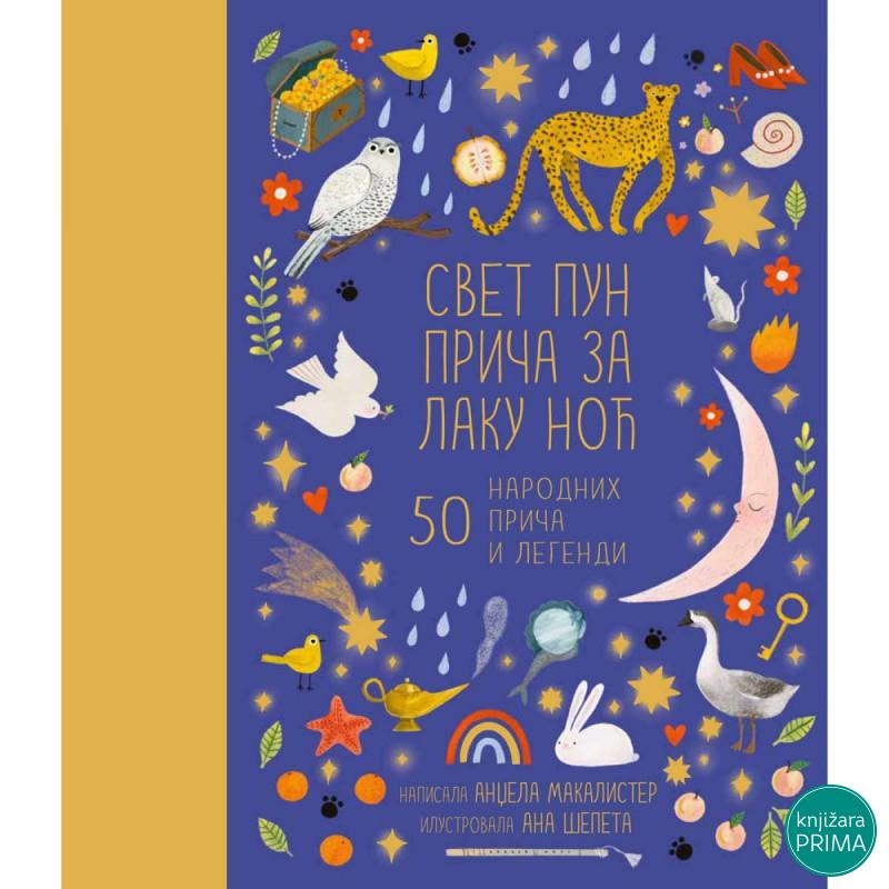 Svet pun priča za laku noc 50 narodnih priča i legendi VULKAN 