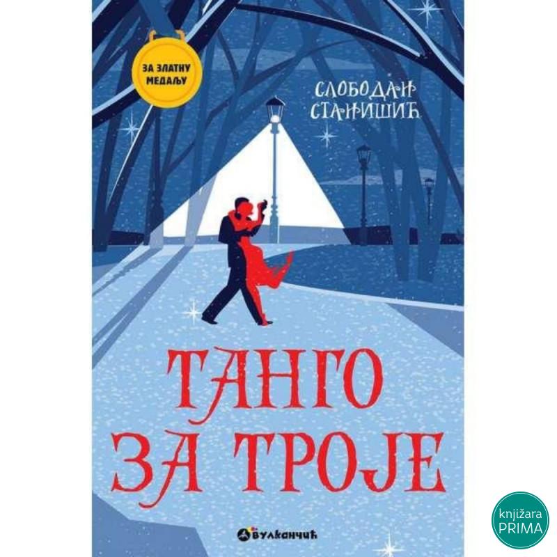 Za zlatnu medalju 6 razred Tango za troje VULKAN 