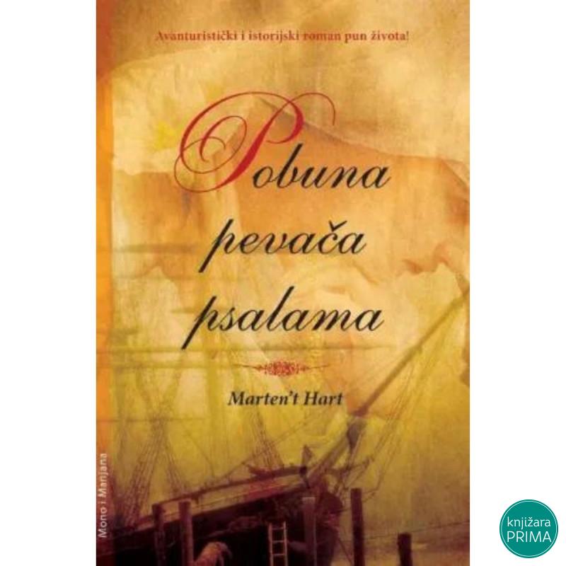 Pobuna pevača psalama - MM Martent Hart 