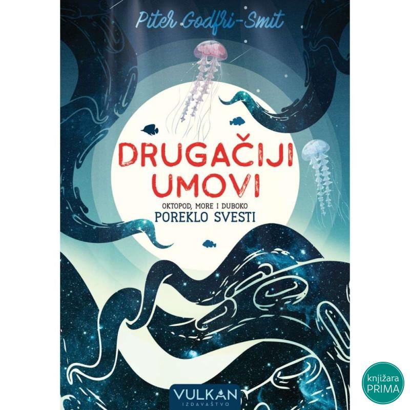 Drugačiji umovi - Piter Godfri Smit VULKAN 