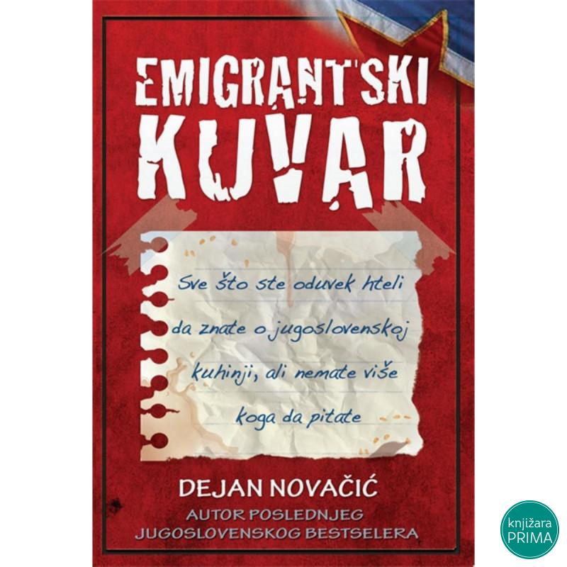 Emigrantski kuvar - MM Dejan Novačić 