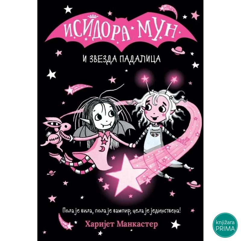 Isidora Mun i zvezda padalica - Harijet Mankaster VULKAN 