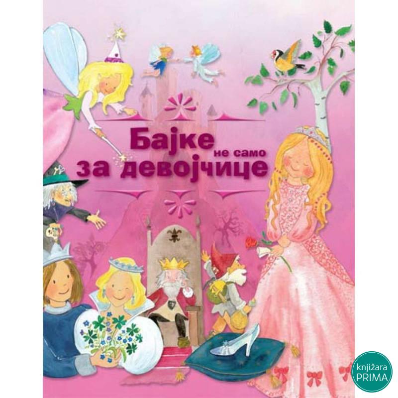 Bajke ne samo za devojčice VULKAN 