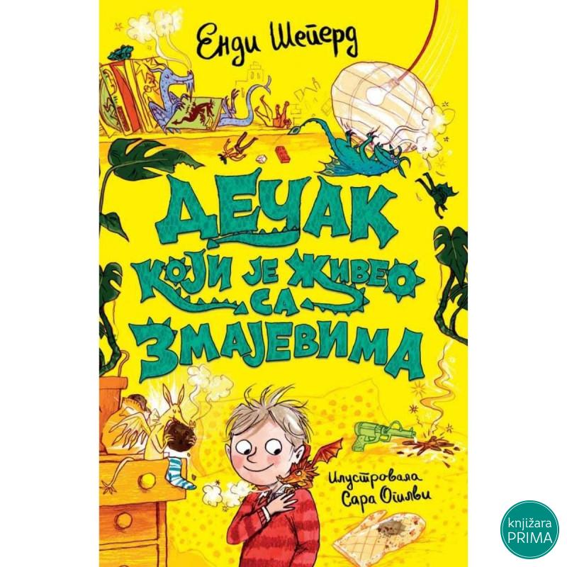 Dečakkoji je živeo sa zmajevima - Endi Šeperd VULKAN 