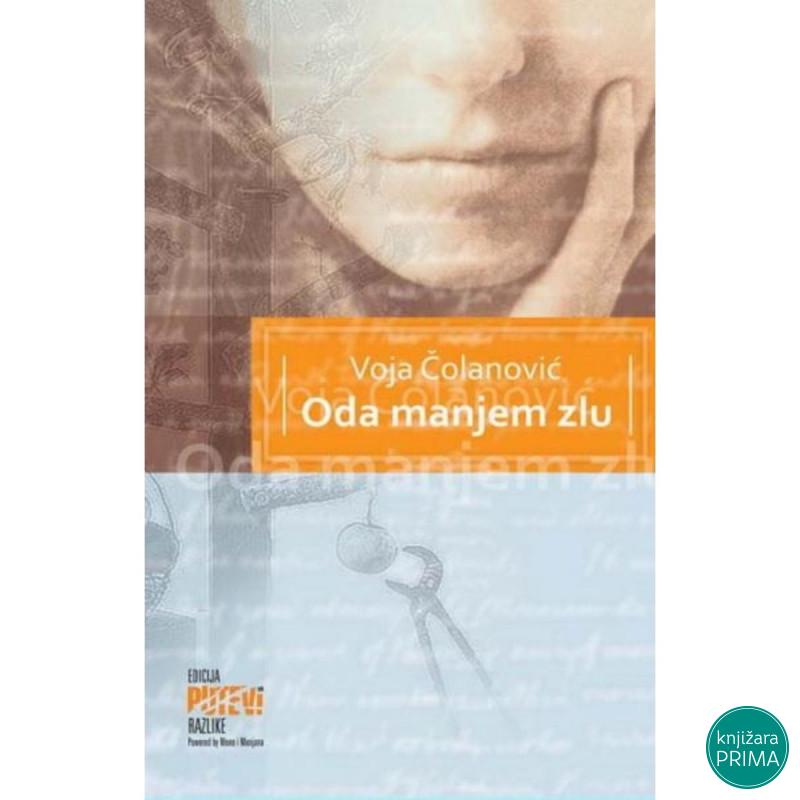Oda manjem zlu -MM Voja Čolanović 