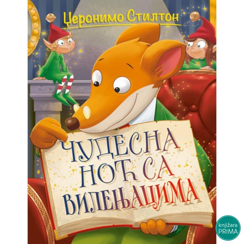 Džeronimo Stilton - čudesna noć sa vilenjacima VULKAN 