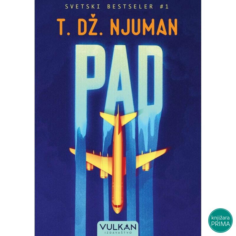 Pad - T. Dž. Njuman VULKAN 