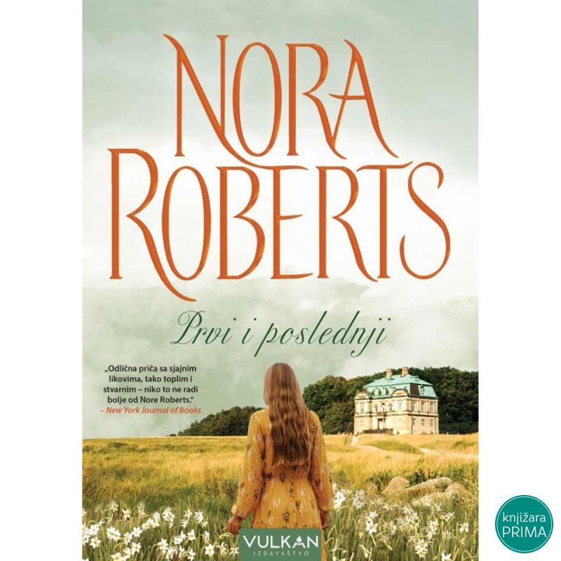 Prvi i poslednji -  Nora Roberts VULKAN 