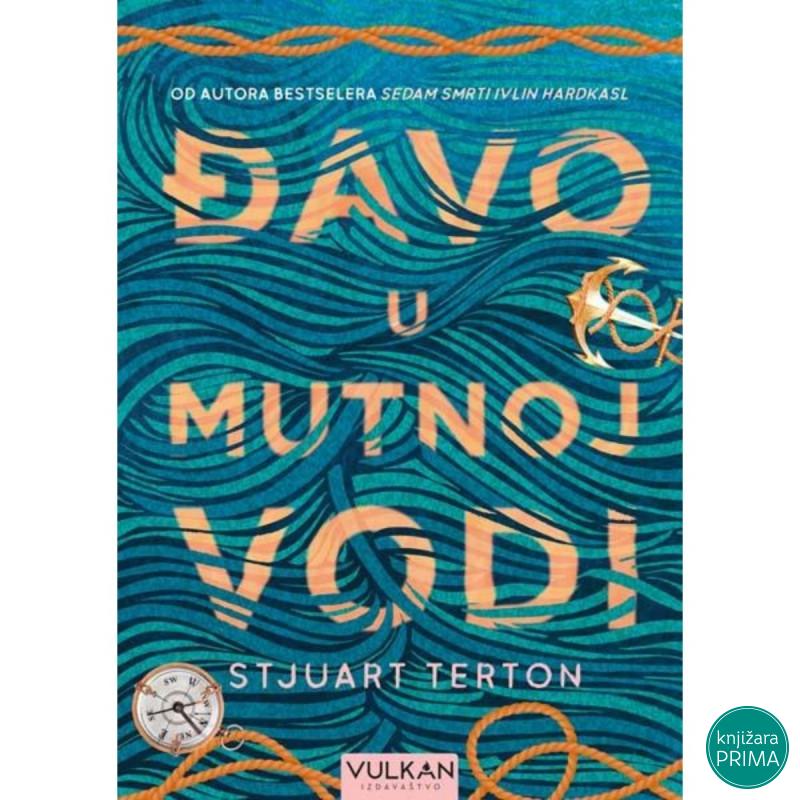 Đavo u mutnoj vodi - Stjuart Terton VULKAN 