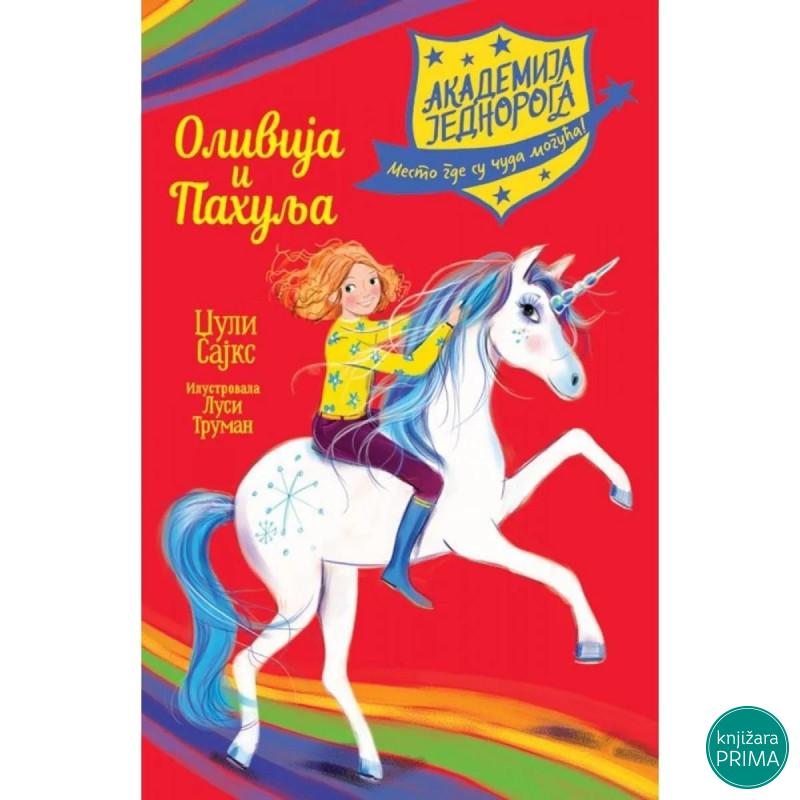 Akademija jednoroga Olivija i pahulja VULKAN 