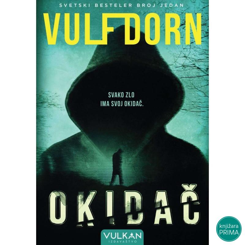 Okidač - Vulf Dorn VULKAN 