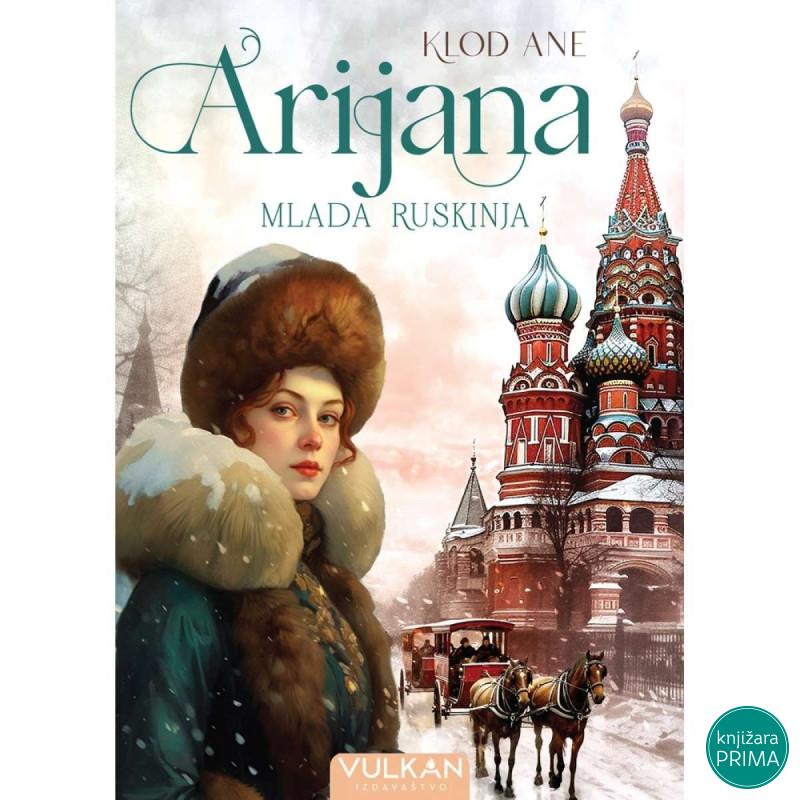 Arijana mlada ruskinja - Klod Ane VULKAN 