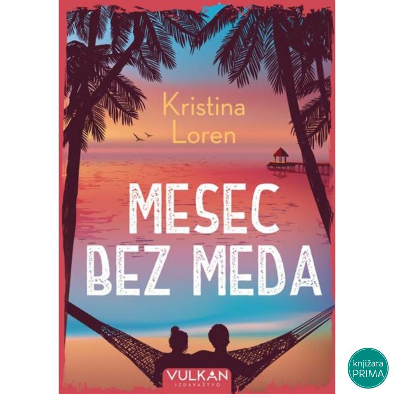 Mesec bez meda - Kristina Loren 