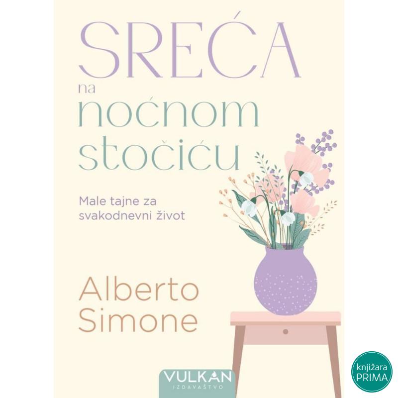 Sreća na noćnom stočiću - Alberto Simone 