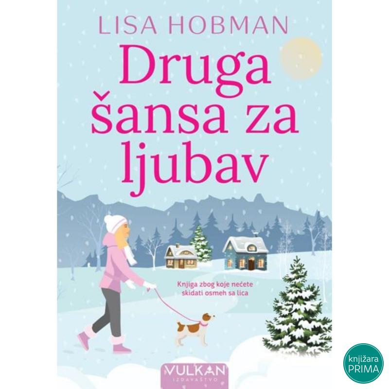 Druga šansa za ljubav - Lisa Hobman 
