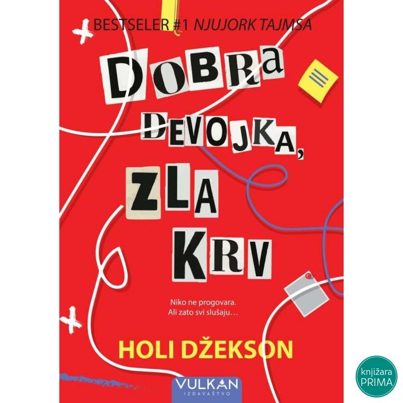 Dobra devojka zla krv - Holi Džekson 