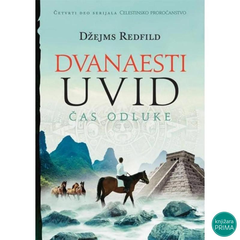 Dvanaesti uvid - Džejms Redfild VULKAN 